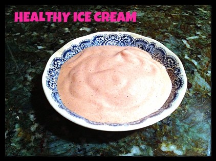 HEALTHY ICE CREAM