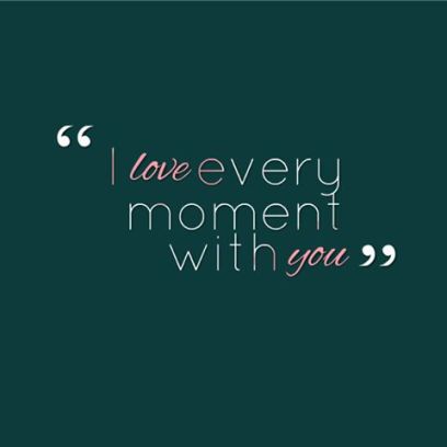 every moment